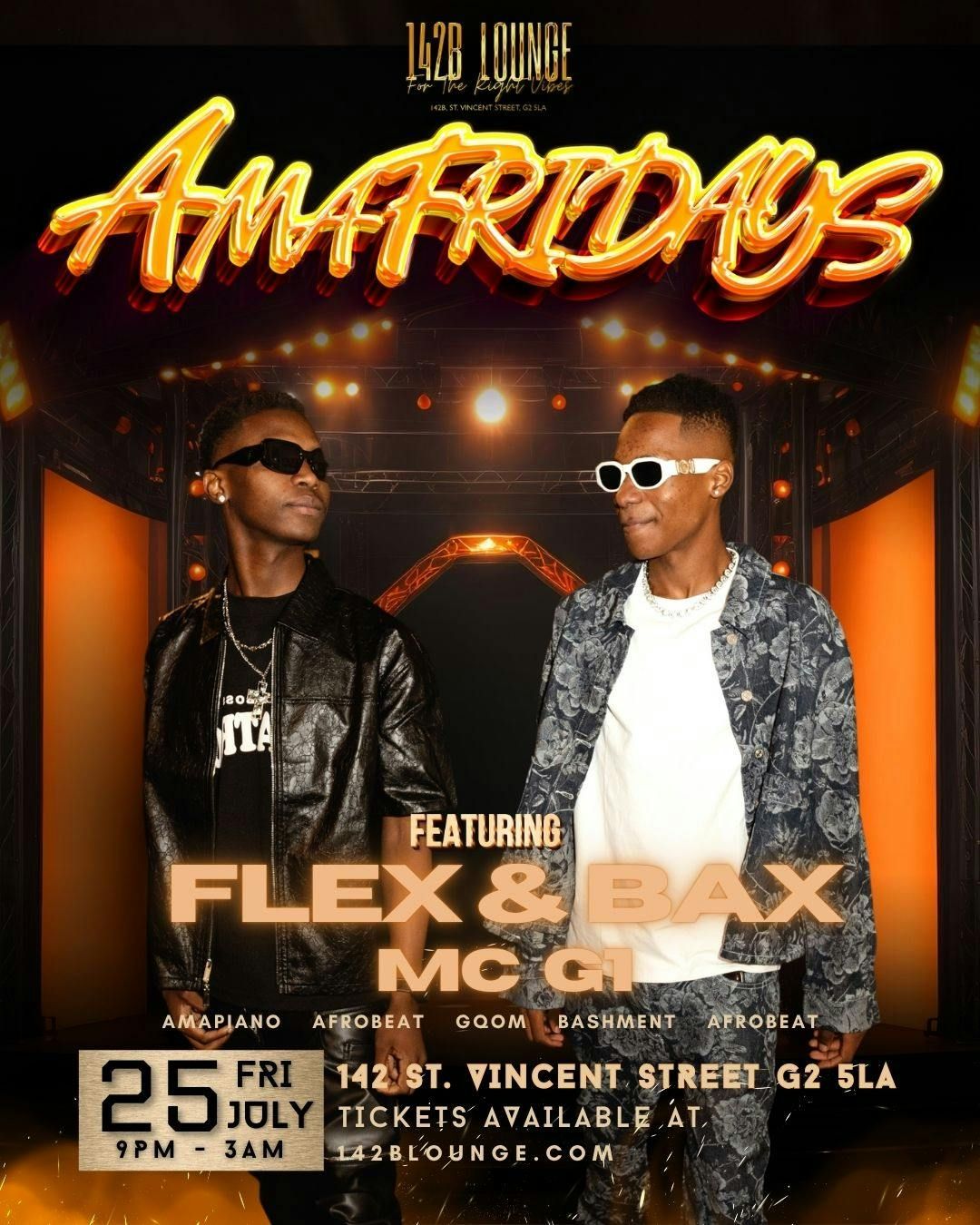 🔥AMAFRIDAYS🎶🔥🎧FLEX &amp; BAX!, 25 July | Event in Glasgow | AllEvents
