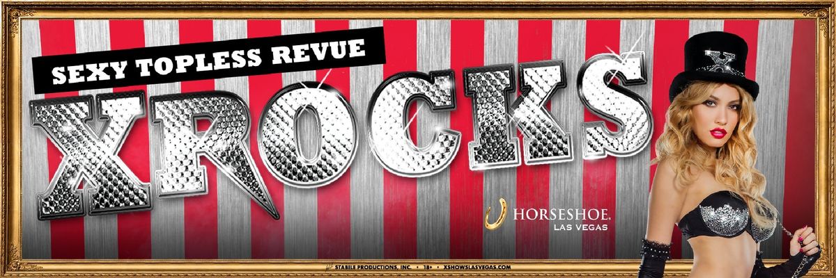 X Rocks Sexy Revue at Horseshoe Las Vegas | Event in Las Vegas | AllEvents