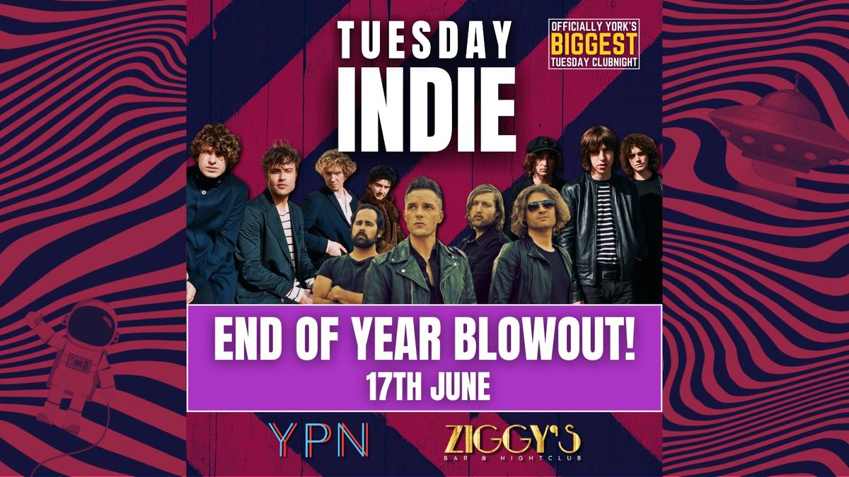 Tuesday Indie at Ziggy's - END OF YEAR BLOWOUT 17th June, 17 June | Event in York | AllEvents