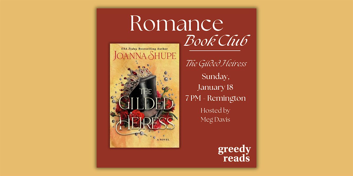 Romance Book Club: "The Gilded Heiress by Joanna Shupe", 18 January | Event in Baltimore | AllEvents