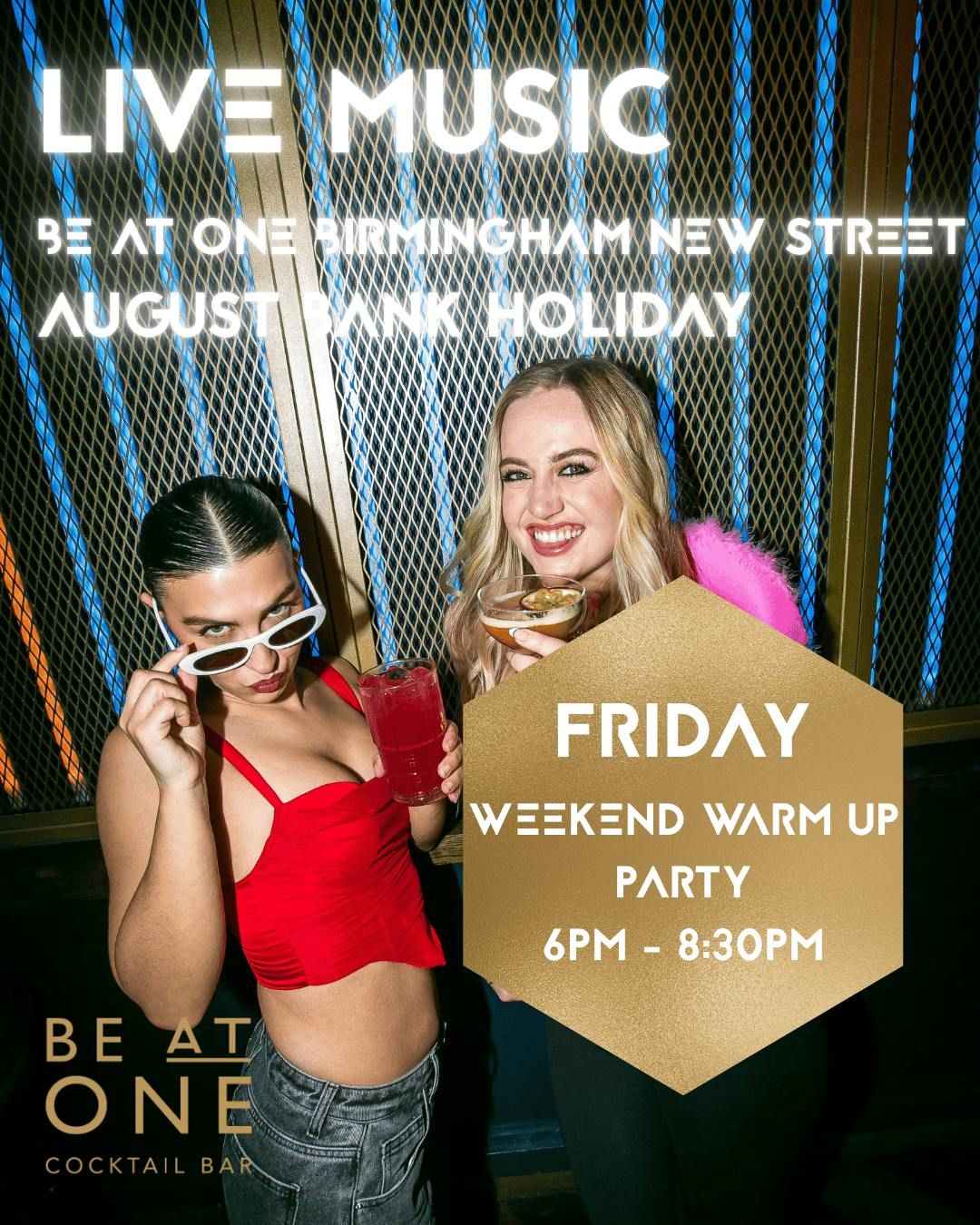 BANK HOLIDAY WEEKEND WARM UP PARTY - LIVE MUSIC, 22 August | Event in Birmingham | AllEvents