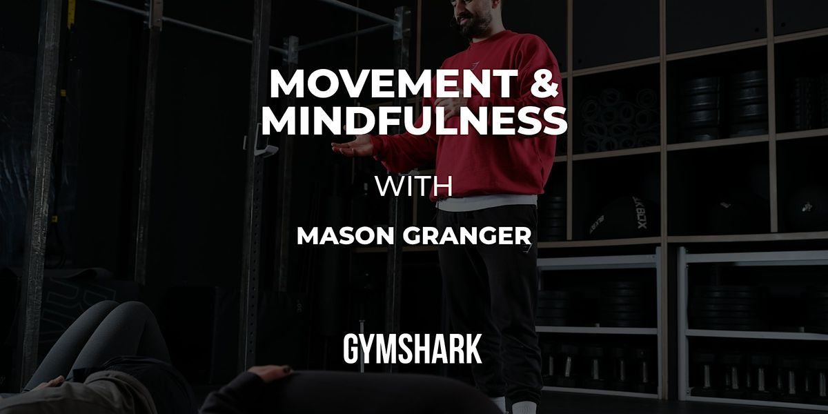 GYMSHARK REGENT ST | 13:00 MOVEMENT & MINDFULNESS CLASS, 30 November | Event in London | AllEvents