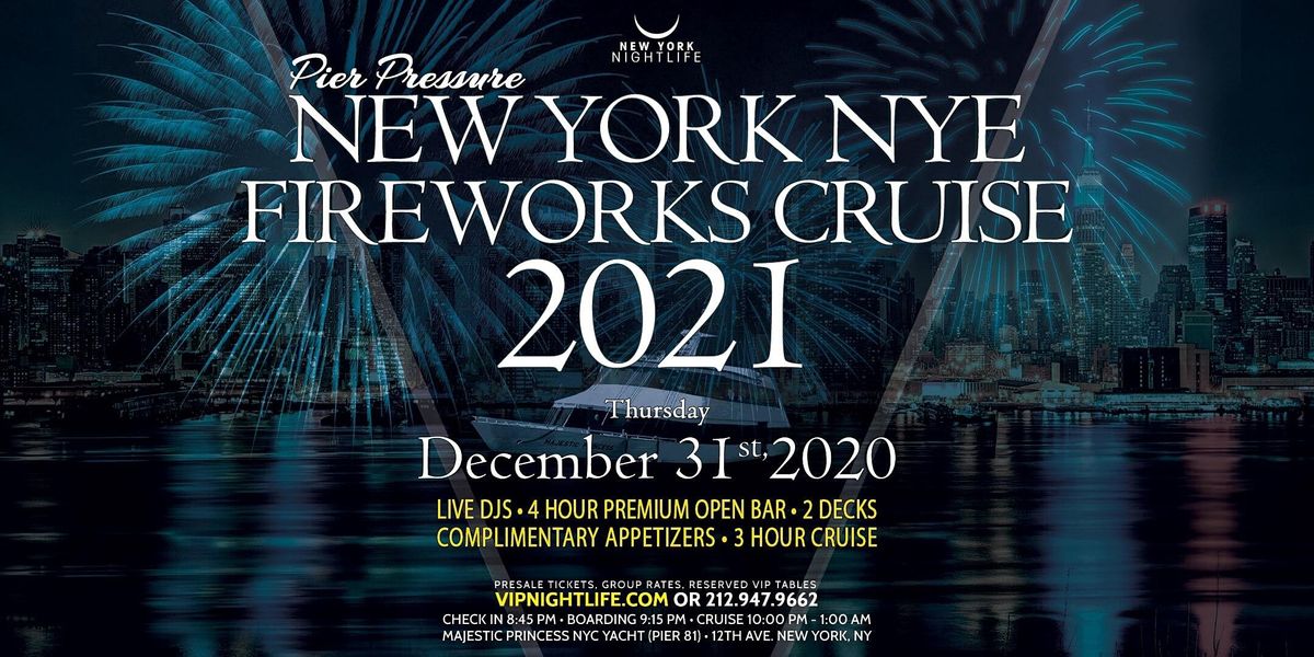 Brooklyn bridge manhattan sunset york park city hilton eve nyc inn doubletree square garden hotel times newark airport suites year Pier Pressure New York New Years Eve Fireworks Cruise 2021, Majestic Princess NYC Yacht (Pier 81