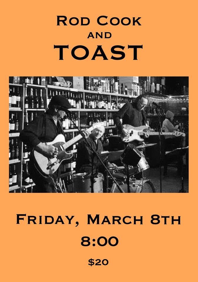 Rod Cook and Toast , North City Bistro & Wine Shop, Shoreline, 8 March ...