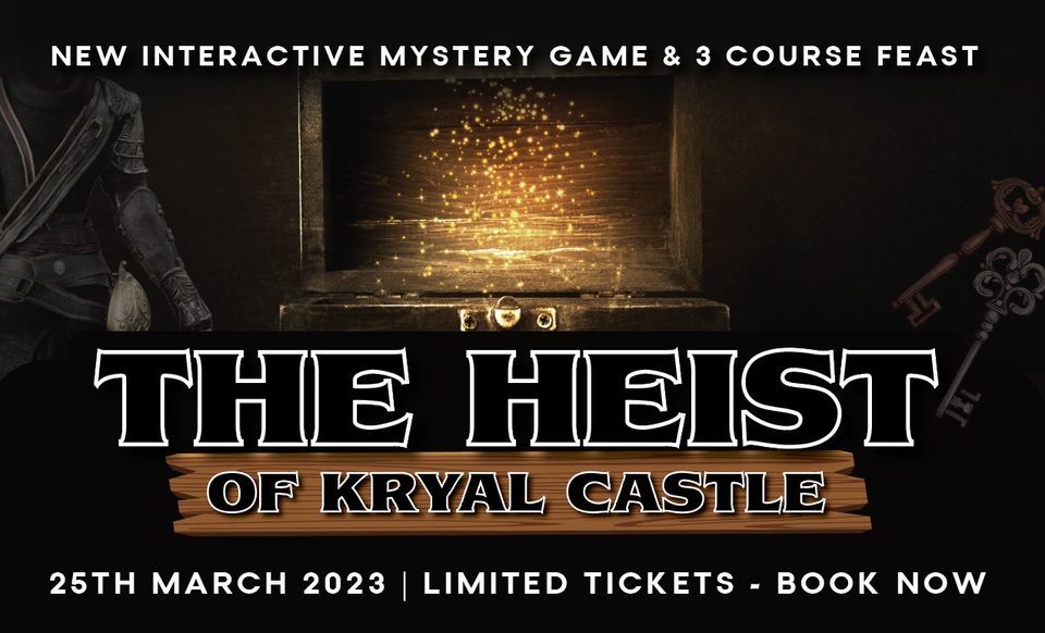 The Heist of Kryal Castle, 25 March | Event in Ballarat | AllEvents.in