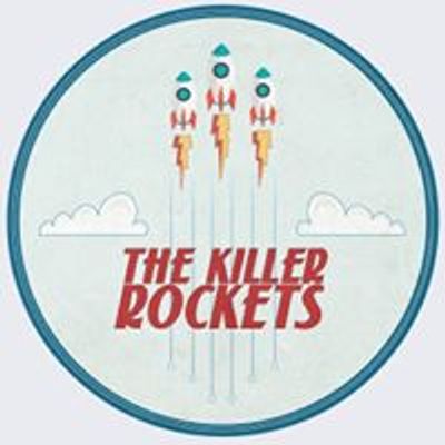 The Killer Rockets