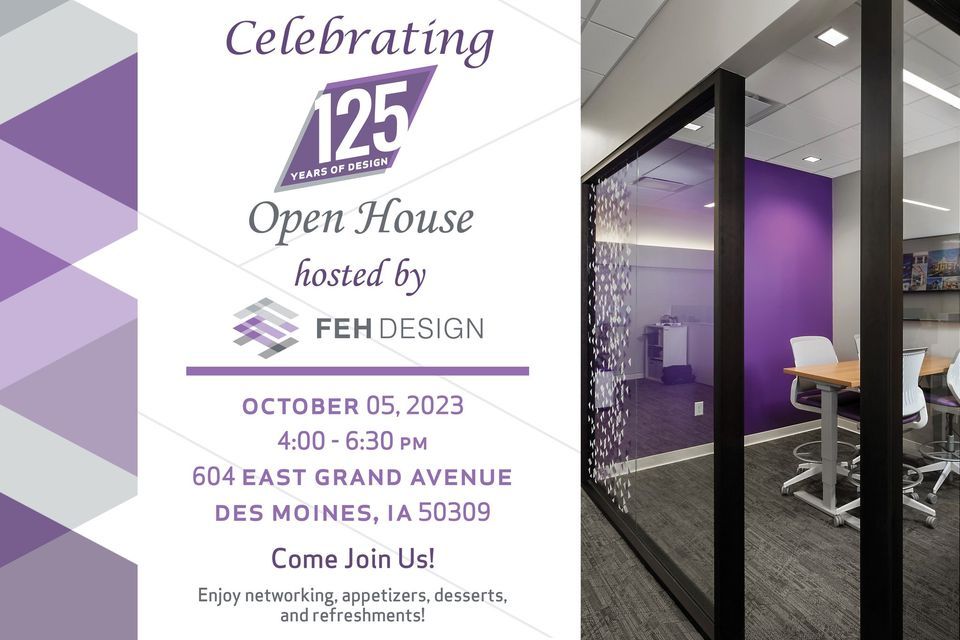 Open House Des Moines Office, FEH Design (FEH Des Moines), 5 October