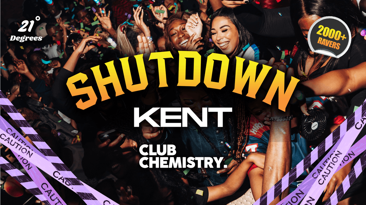 SHUTDOWN KENT - Kent's Most In Demand Event EVER!, 8 October | Event in Canterbury | AllEvents