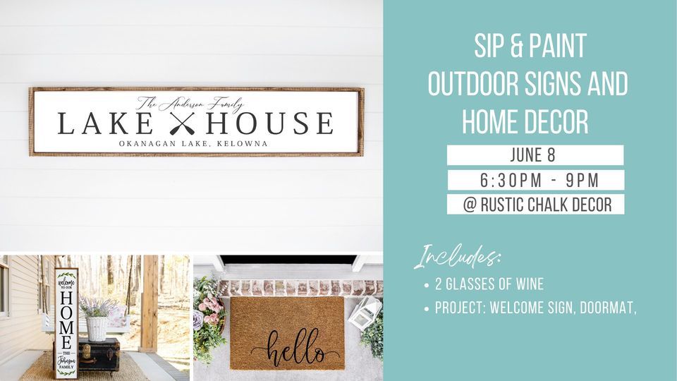 Sip & Paint Outdoor Signs and Decor + more, Rustic Chalk Decor, Kelowna