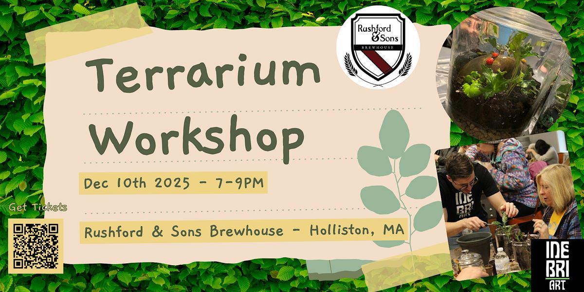 Terrarium Workshop at Rushford & Sons (Holliston), 10 December | Event in Holliston | AllEvents