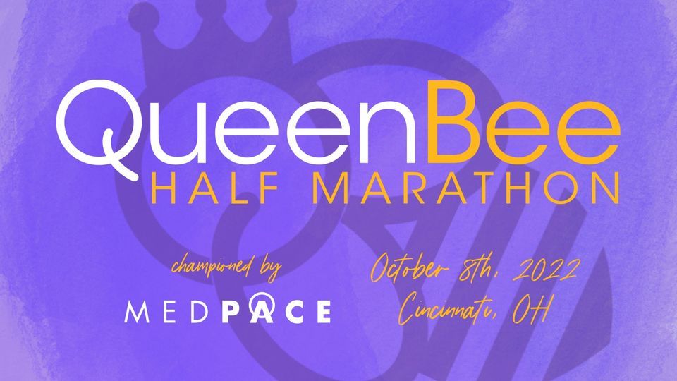 Queen Bee Half Marathon championed by Medpace, Flying Pig Marathon