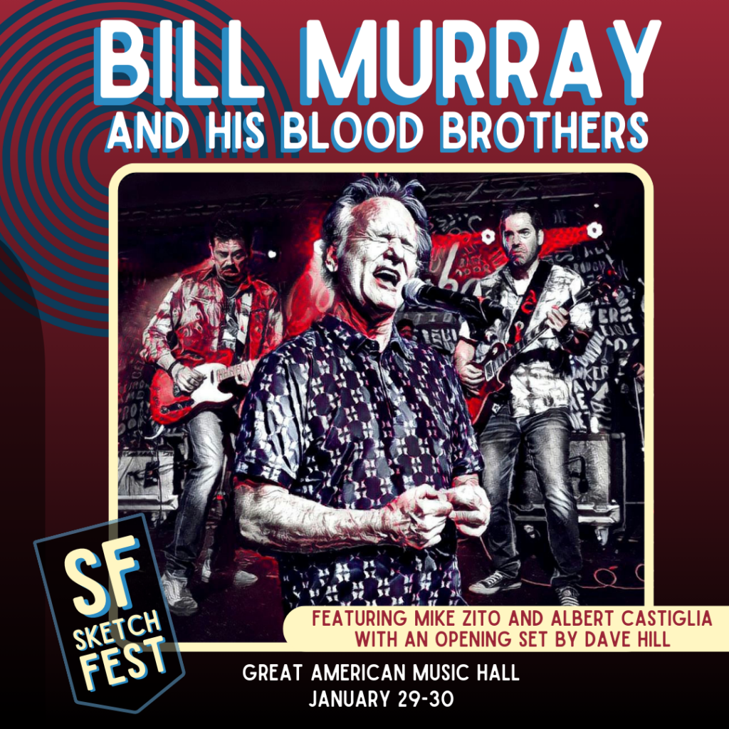 Bill Murray and His Blood Brothers at Barbara B. Mann Performing Arts Hall, 6 December | Event in Fort Myers