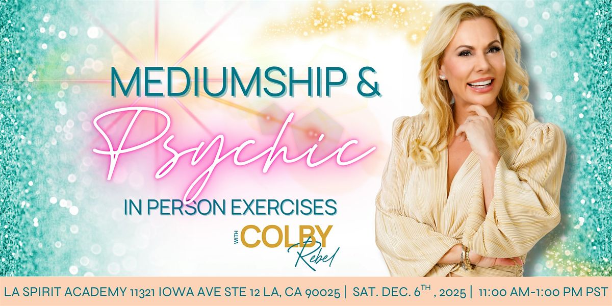 Mediumship and Psychic Exercises -In Person-with Colby Rebel, 6 December | Event in Los Angeles | AllEvents