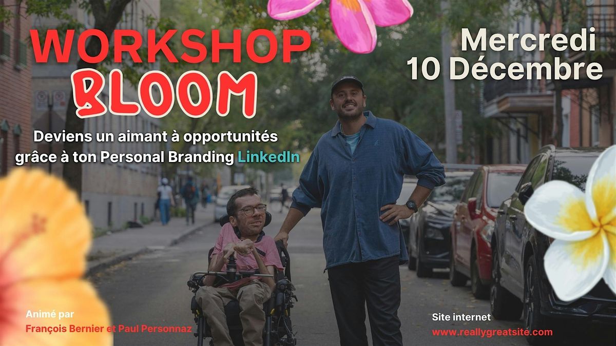 Deviens un aimant à opportunités grâce à ton Personal Branding LinkedIn -, 10 December | Event in Montréal