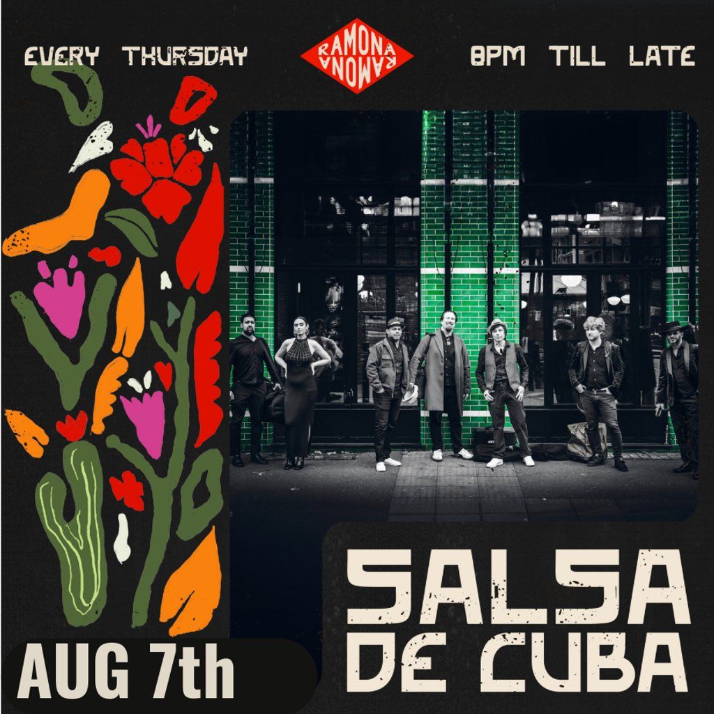 RAMONA LIVE - Salsa De Cuba, 7 August | Event in Manchester | AllEvents