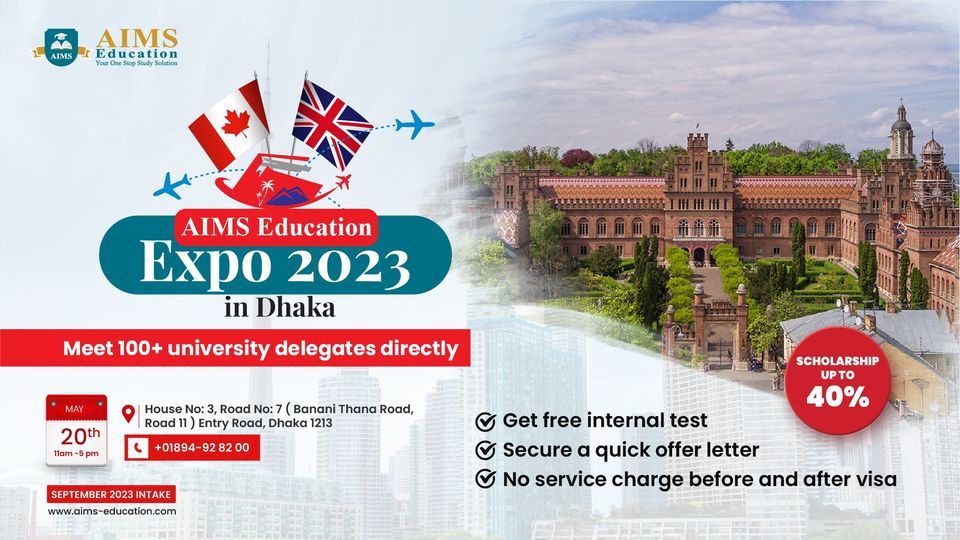 AIMS Education Expo 2023 in Dhaka, AIMS Education Bangladesh, Dhaka, 20 May