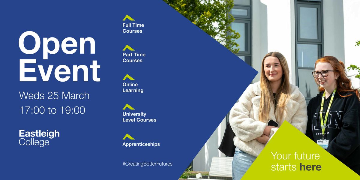 Eastleigh College Open Event - Wednesday 25th March 2026, 25 March | Event in Eastleigh | AllEvents