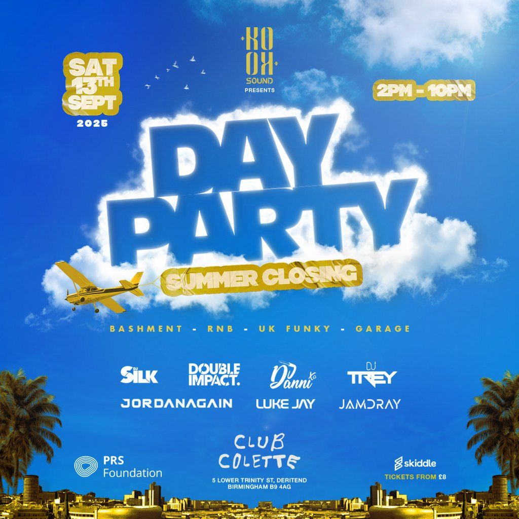 Koko Sounds Presents: DAY PARTY - Summer Closing, 13 September | Event in Birmingham | AllEvents