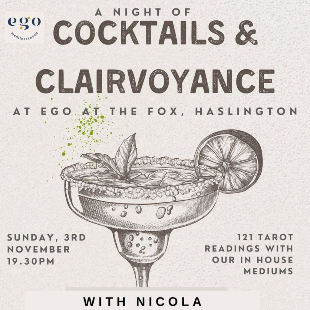 Cocktails & Clairvoyance with Nicola Shortland Neal, Ego At The Fox