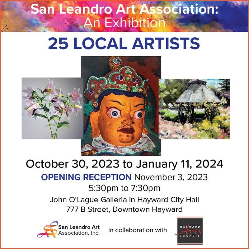 Art Opening San Leandro Art Association , John O'Lague Galleria
