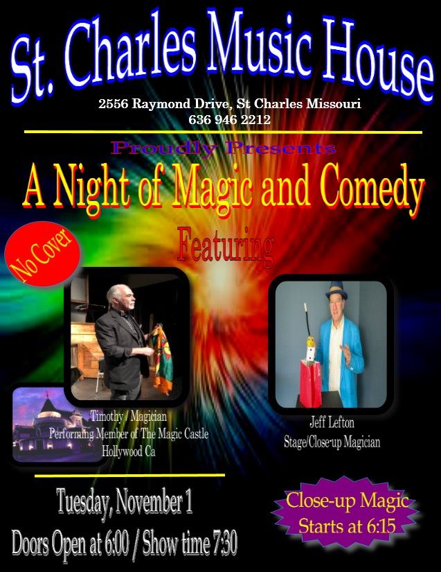 Timothy Magician at the St Charles Music House, St. Charles Music House