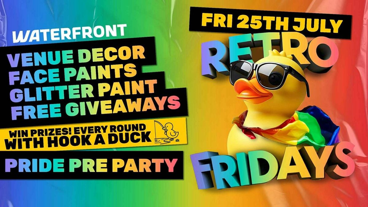 Retro Fridays- Pride Pre-Party, 25 July | Event in Kingston Upon Hull | AllEvents