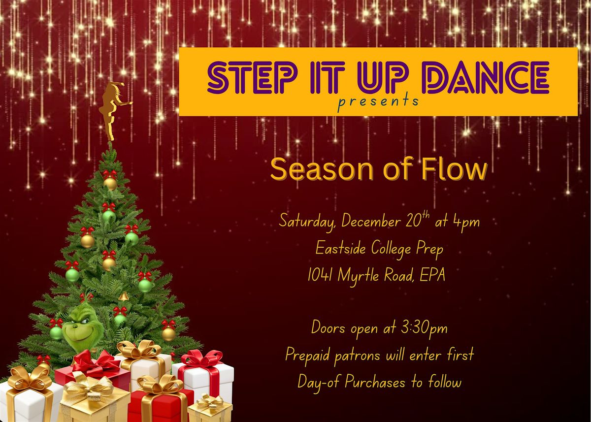 Step It Up Dance Presents Season of Flow, 20 December | Event in East Palo Alto | AllEvents