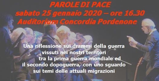Parole Di Pace Orazione Civile Pordenone Auditorium Concordia Via Interna 2 January 25 Allevents In