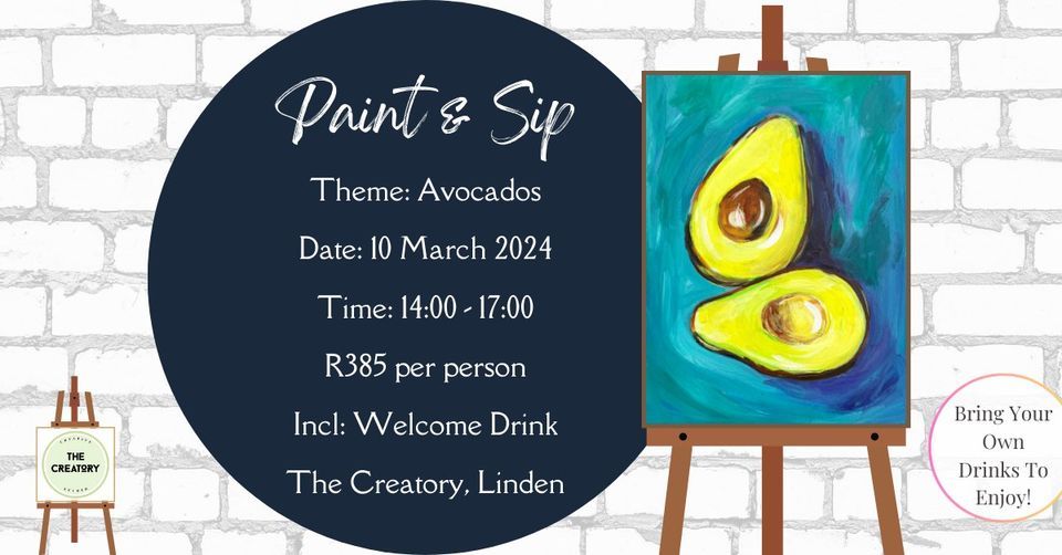 Paint & Sip Avocados, The Creatory, Johannesburg, March 10 2024