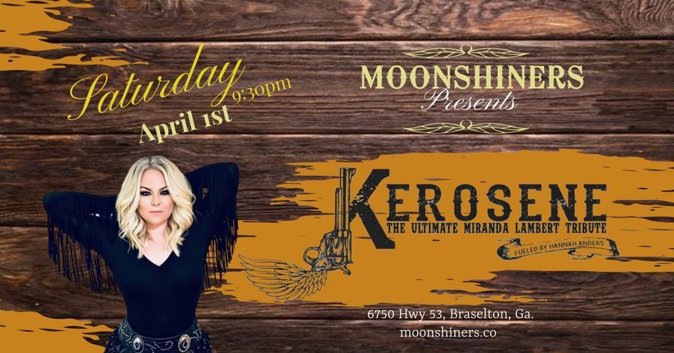 Kerosene The Ultimate Tribut to Miranda Lambert at Moonshiners