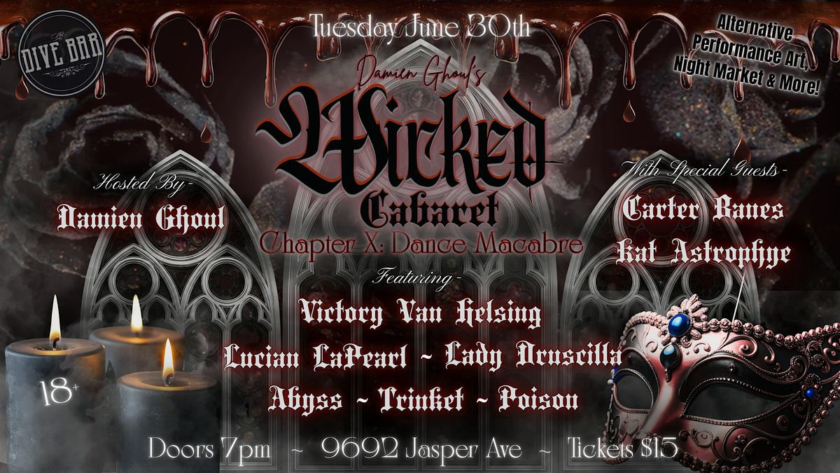 Damien Ghoul's Wicked Cabaret- Chapter X: Dance Macabre