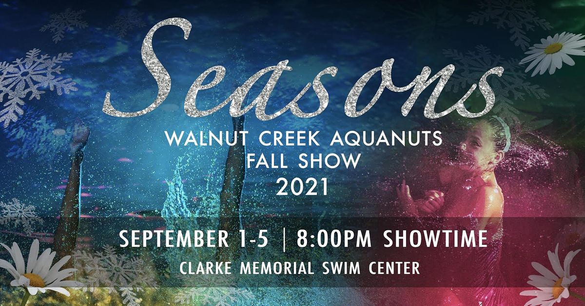 Fall Swim Show 21 Wednesday 9 1 Clarke Memorial Swim Center Walnut Creek September 1 21 Allevents In