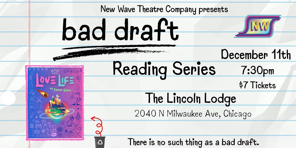 Bad Draft Reading Series Presents: Love Life by Jordan Ratliff, 11 December | Event in Chicago | AllEvents