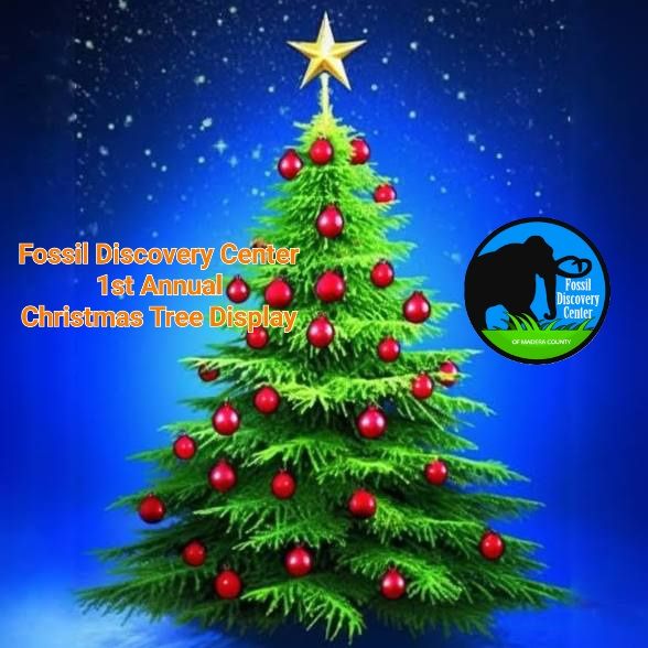 Fossil Discovery Center of Madera Countys 1st Annual Christmas Tree