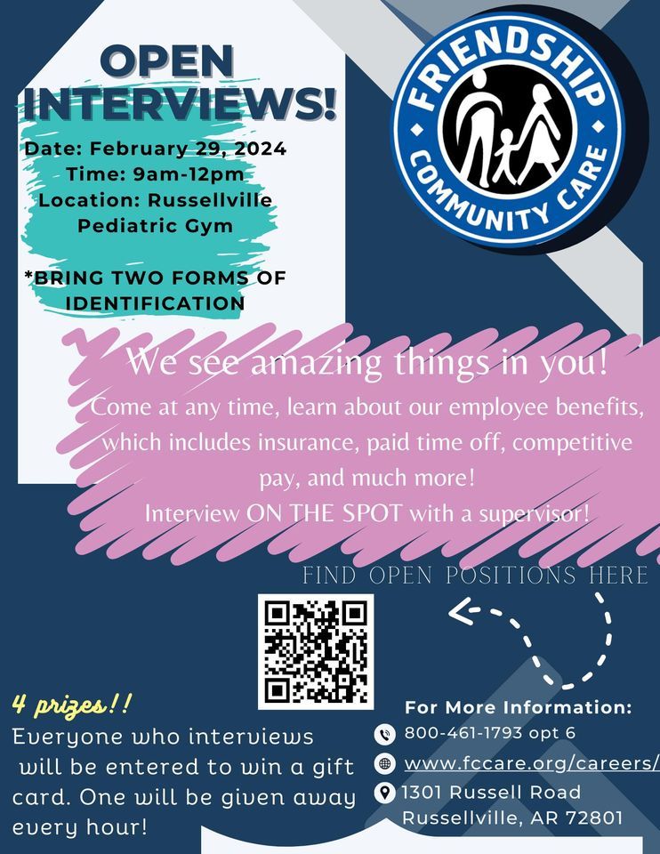 Open interviews at Friendship Community Care, Friendship Pediatric