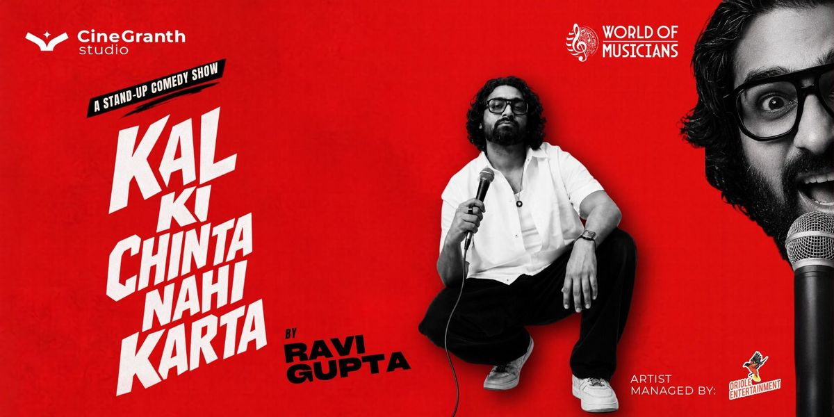Kal ki Chinta Nahi Karta ft. Ravi Gupta