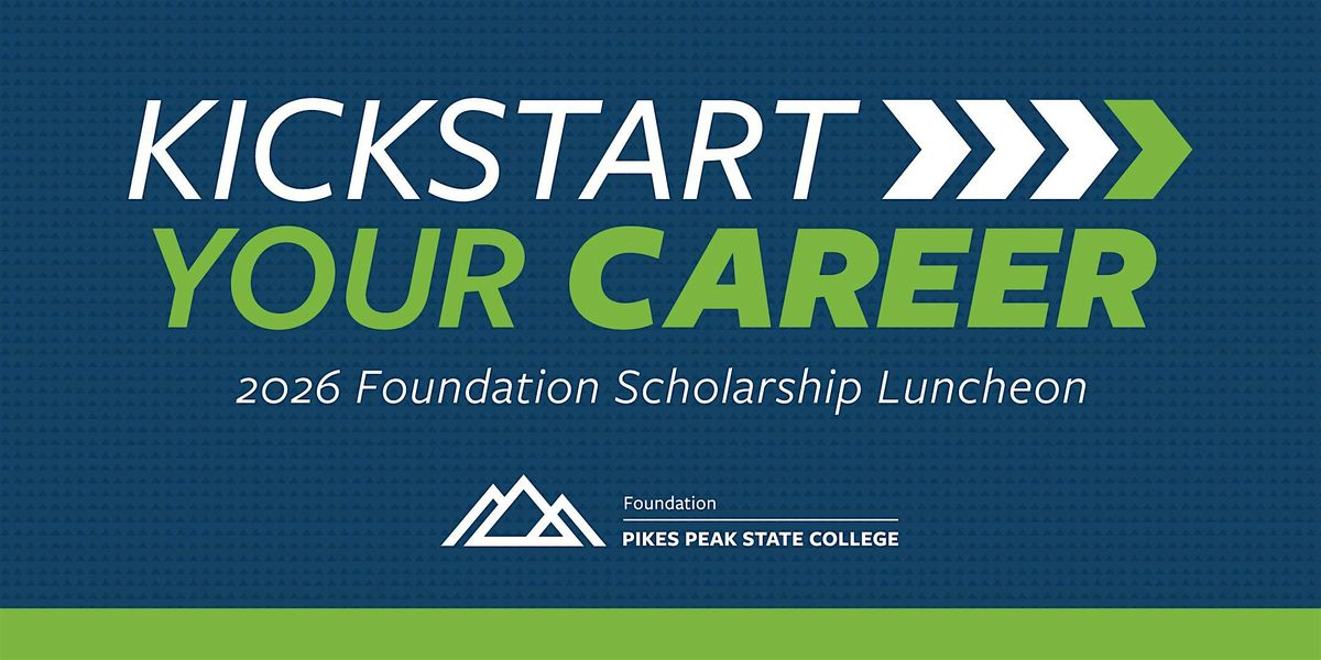 2026 Foundation Scholarship Luncheon, Weidner Field, Colorado Springs ...