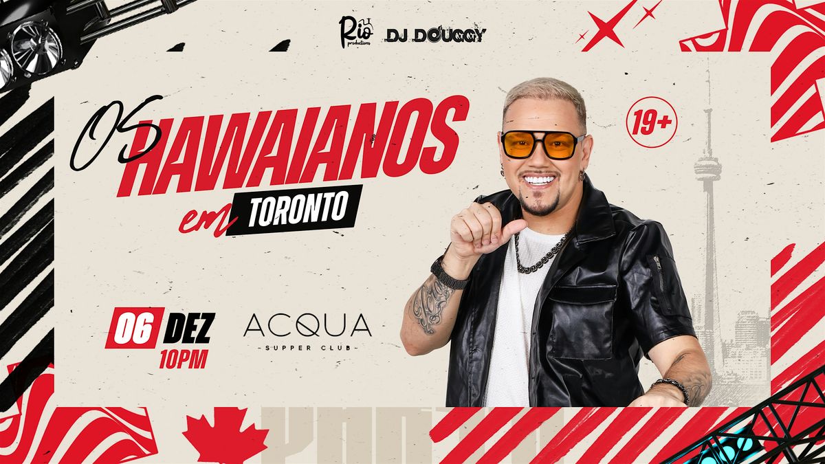 Os Hawaianos em Toronto, 6 December | Event in Toronto | AllEvents