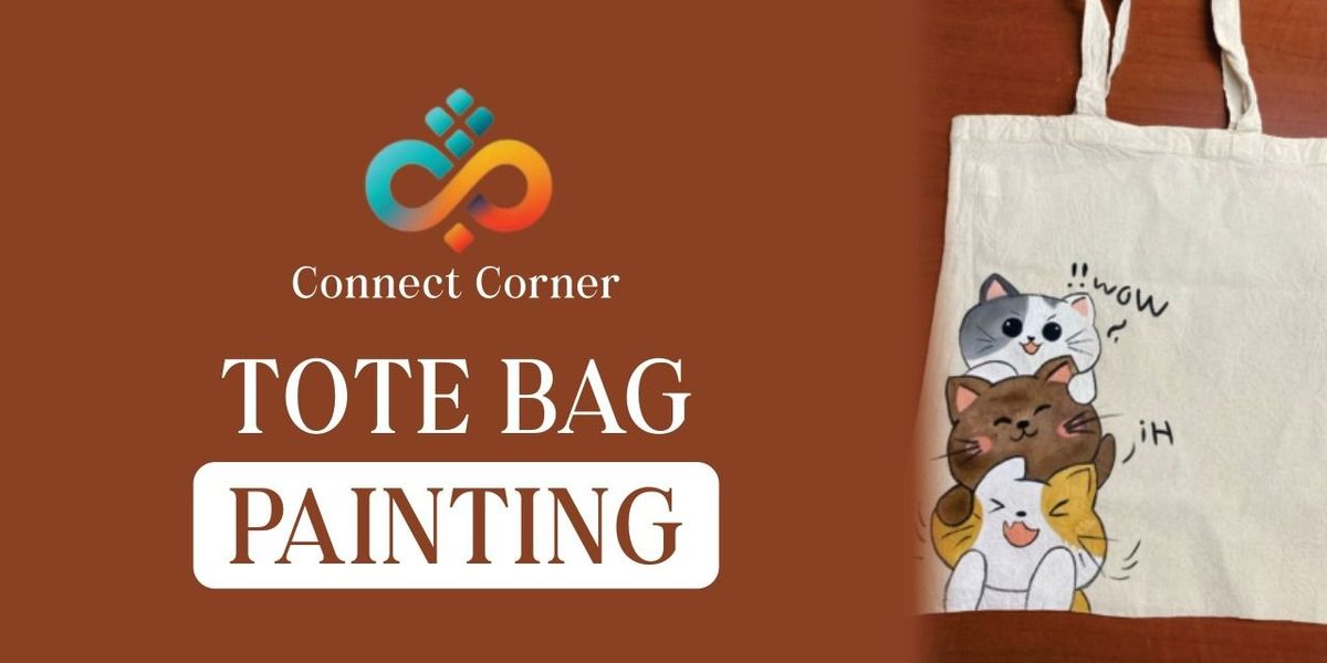 Connect Corner : Tote Bag Painting Workshop | Event in Hyderabad | AllEvents