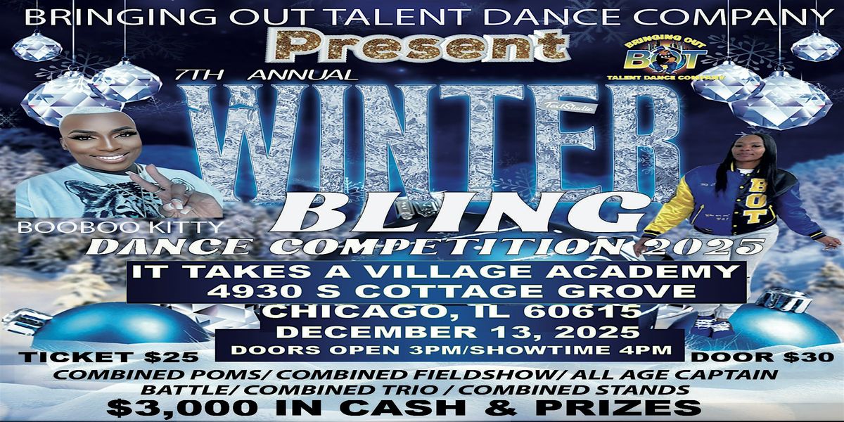 BRINGING OUT TALENT 7TH ANNUAL WINTER BLING DANCE COMPETITION 2025, 13 December | Event in Chicago | AllEvents