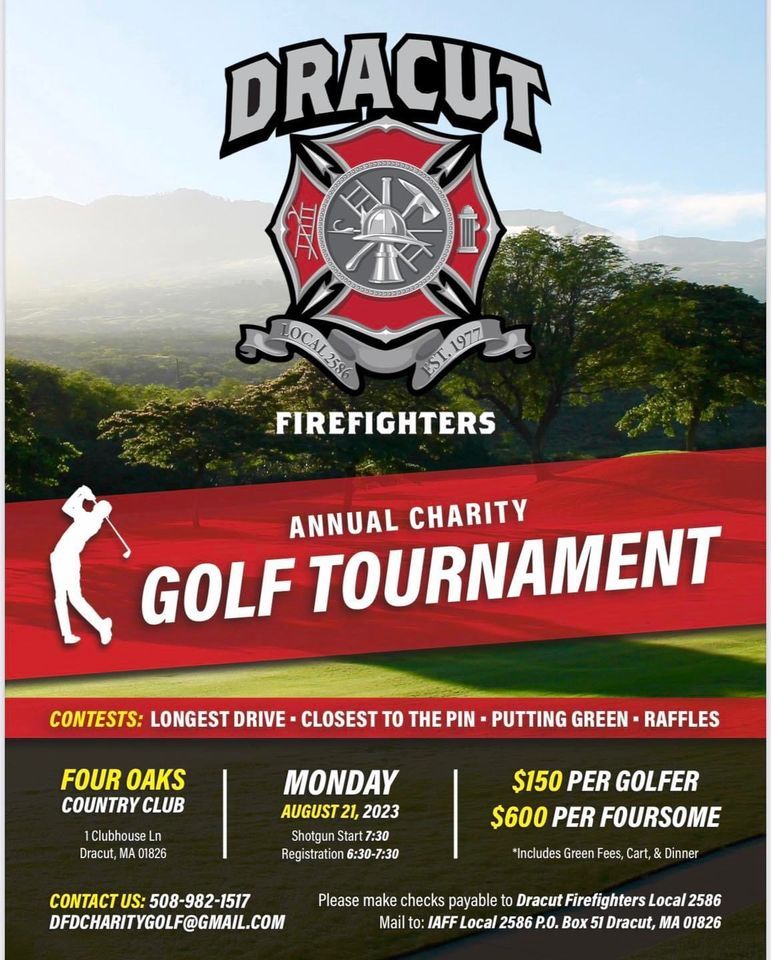 Dracut Firefighters Annual Charity Golf Tournament , Four Oaks Country