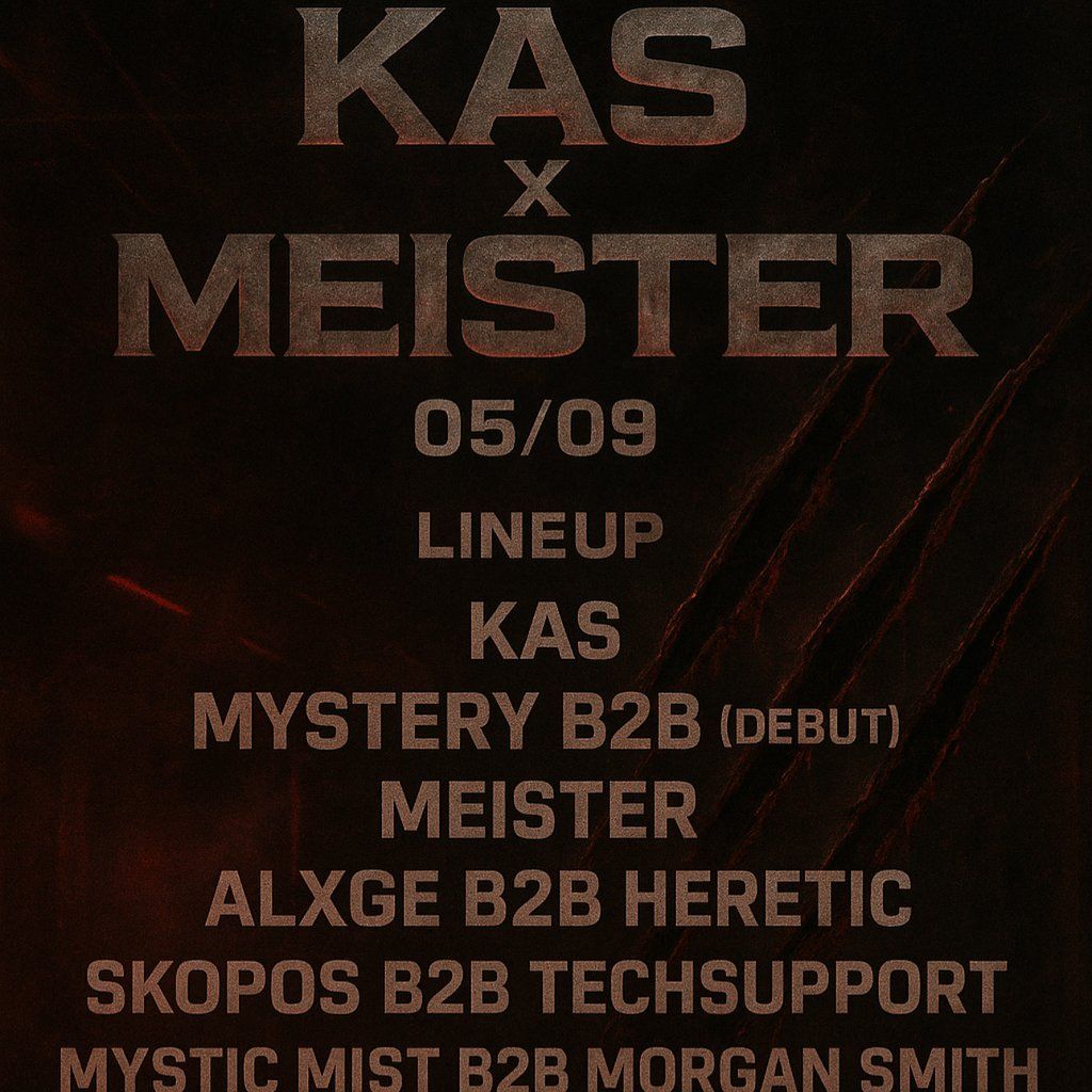 AHpromotions:KAS x MEISTER, 5 September | Event in Dundee | AllEvents