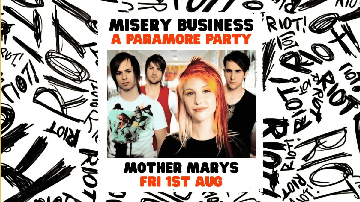 MISERY BUSINESS: Paramore Party!, 1 August | Event in Manchester | AllEvents