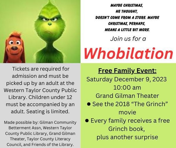 WHOBILATION Free Grinch Movie at the Theater, Grand Gilman Theater