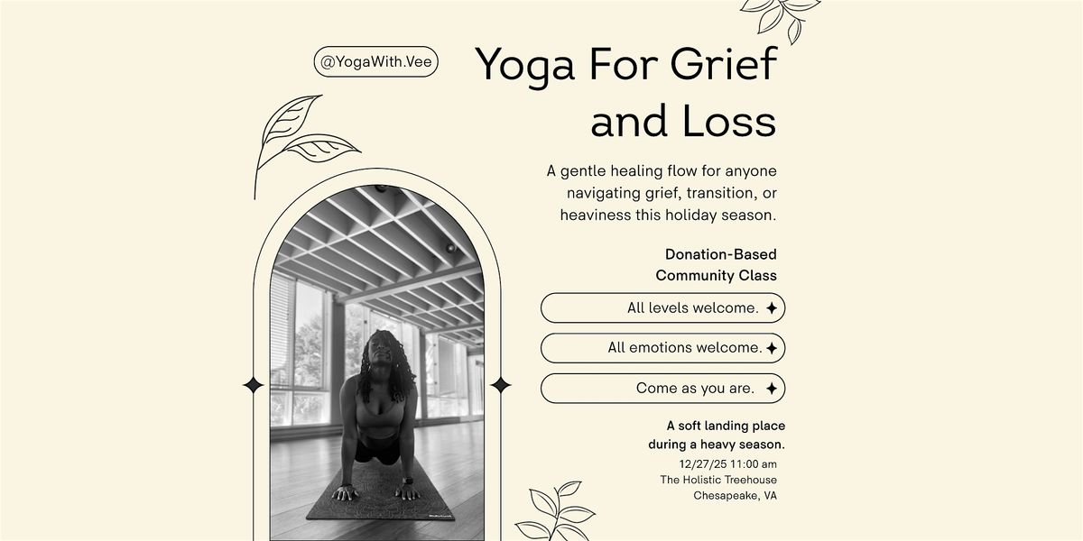 Yoga for Grief & Loss, 27 December | Event in Chesapeake | AllEvents