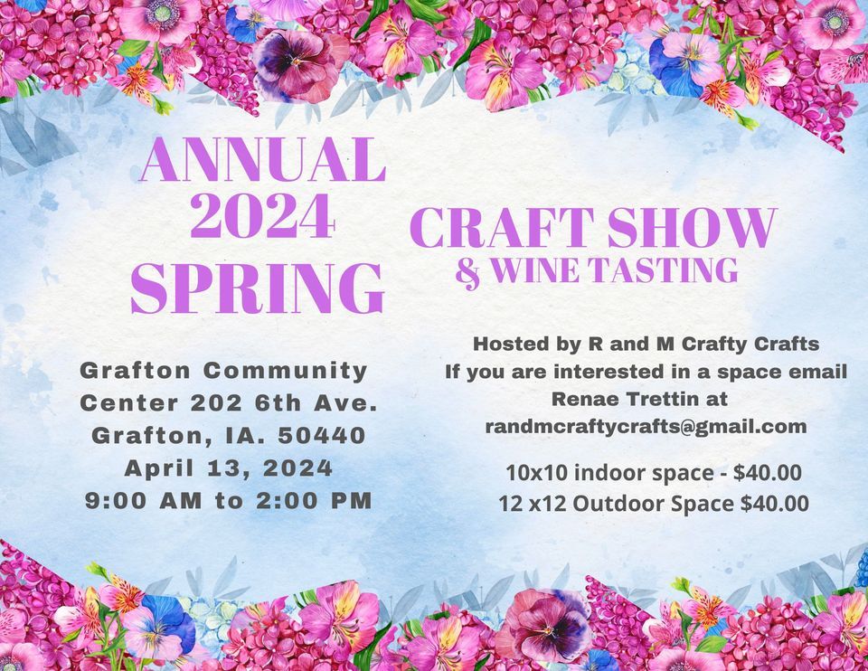 Grafton Annual Wine Tasting Craft Show, 2458 390th St, Grafton, IA