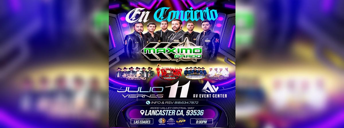 MAXIMO GRADO & MAS EN LANCASTER , 11 July | Event in Lancaster | AllEvents