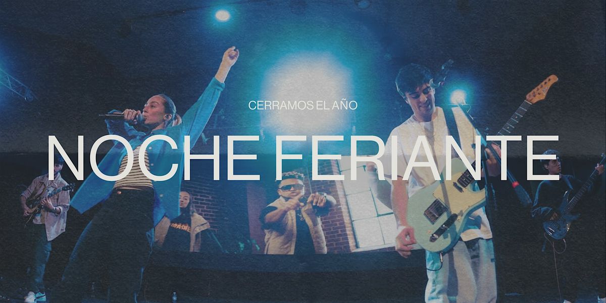 NOCHE FERIANTE - CIERRE DE AÑO, 4 December | Event in Buenos Aires | AllEvents