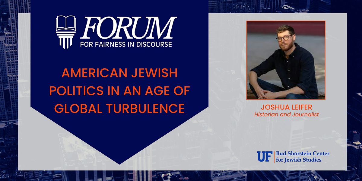 American Jewish Politics in an Age of Global Turbulence, 23 February | Event in Gainesville | AllEvents