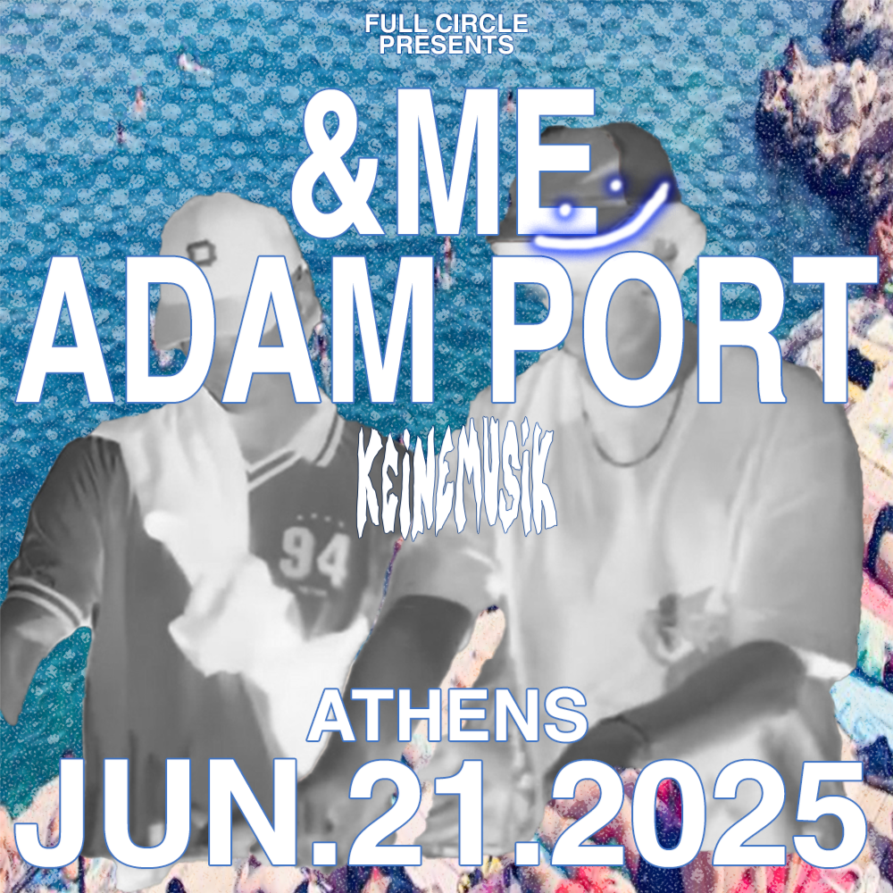 Keinemusik: Rampa, &ME and Adam Port Berlin Tickets, 23 August | Event in Berlin | AllEvents